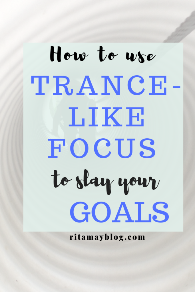 How to use trance-like focus to slay your goals, self-hypnosis