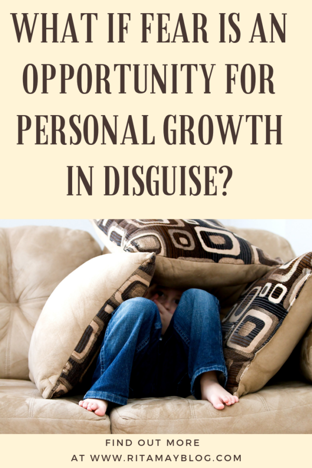 What if fear is personal development in disguise