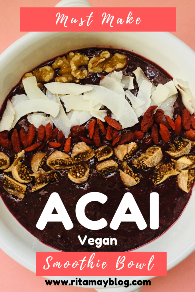 Must make acai vegan smoothie bowl