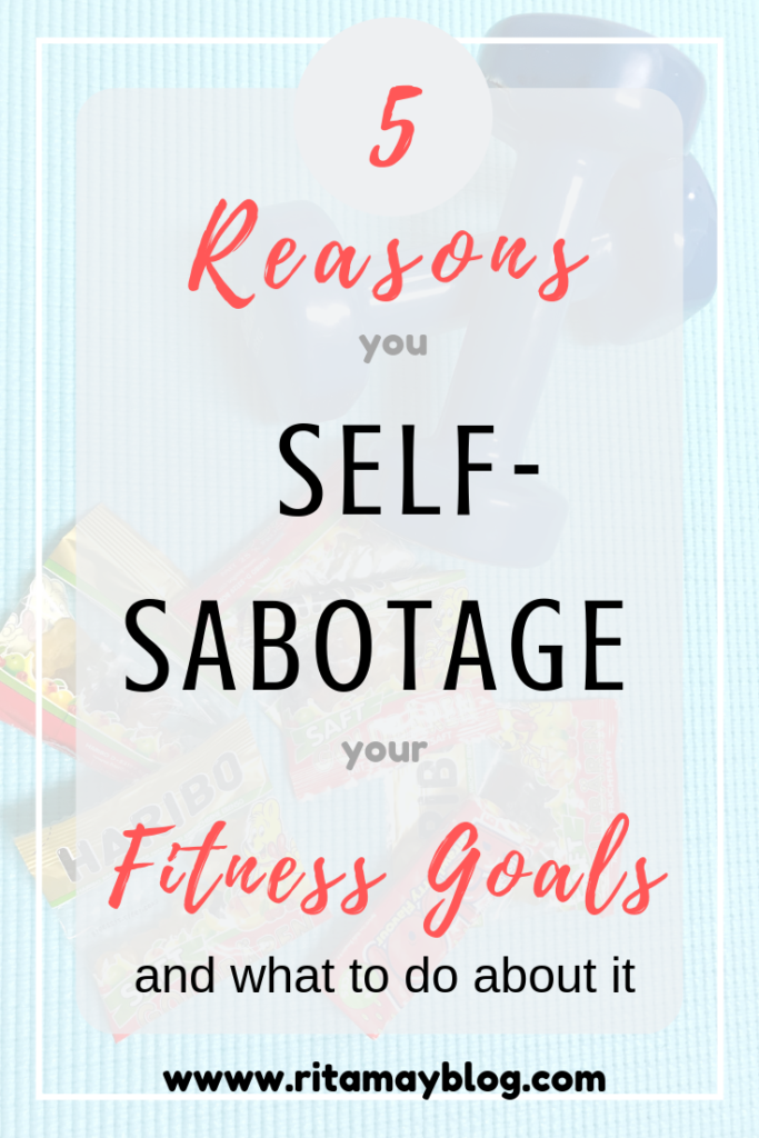 Why are we acting like are own worst enemies? 5 reasons we self-sabotage our success