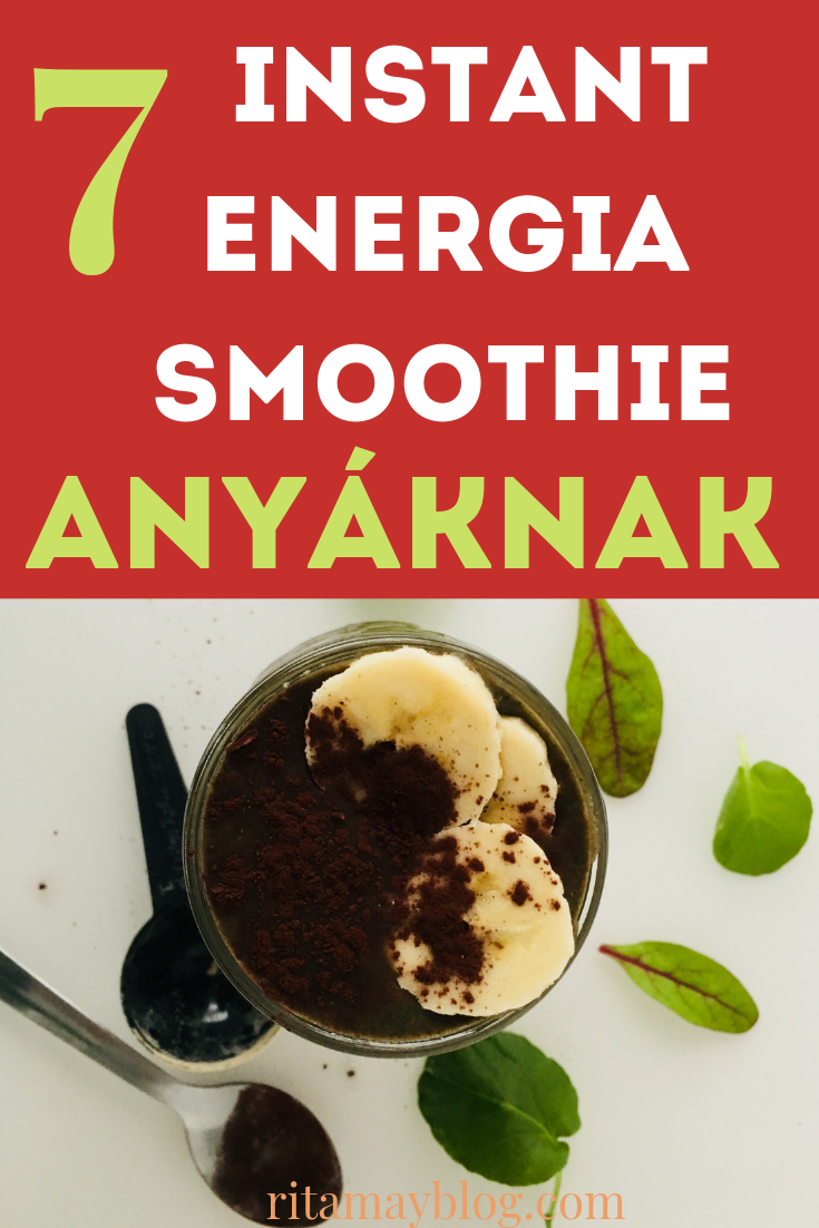 7 instant energia smoothie avagy turmix anyáknak, smoothie kihívás #smoothie #smoothiekihívás