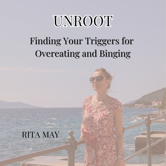 UNROOT course Finding Your Triggers for Overeating