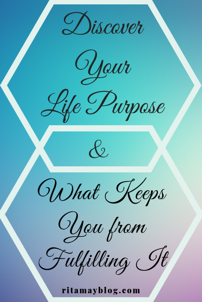 find your purpose, 3 things holding you back from fulfilling your purpose