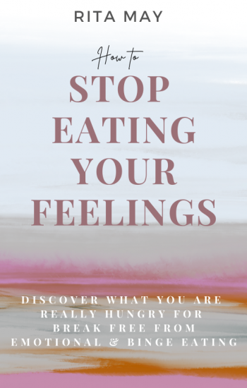 how to stop eating your feelings and break free from emotional eating and binge eating