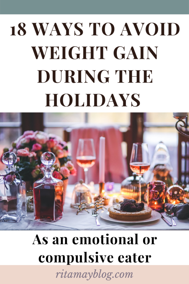how to avoid weight gain during the holidays as an emotional or compulsive eater