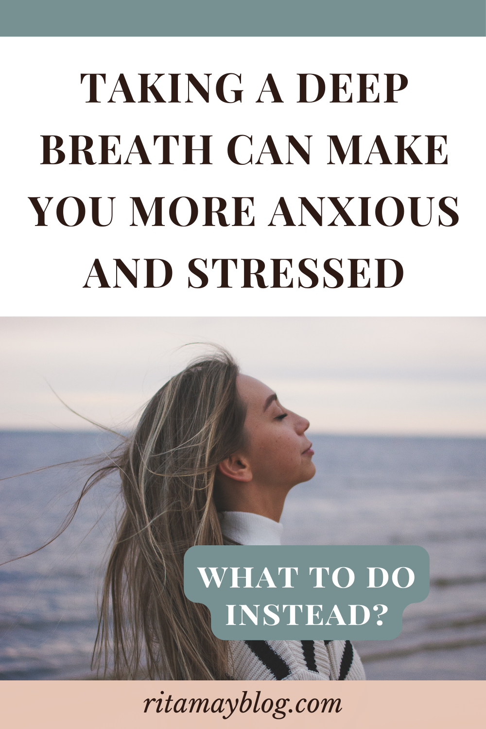 Taking a deep breath can make you more anxious and stressed - With Ease